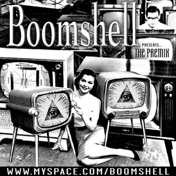 Boomshell Records presents The Premix